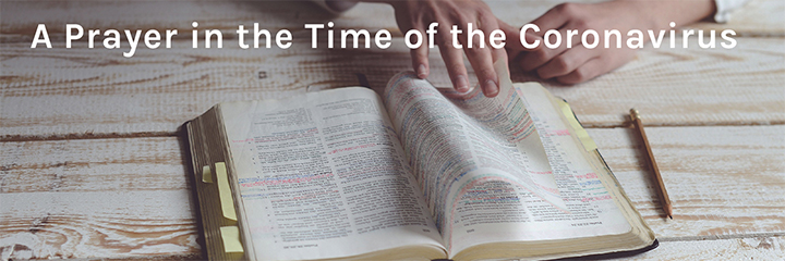 A Prayer in the Time of the Coronavirus