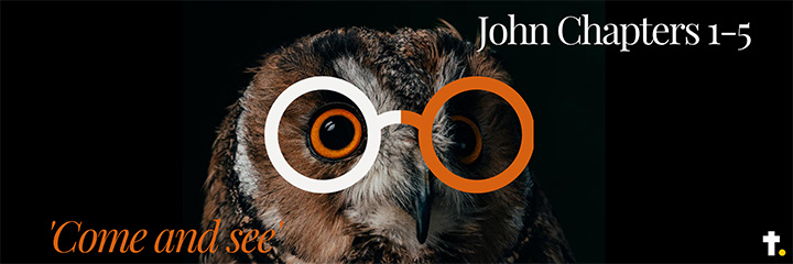 John - Come and See