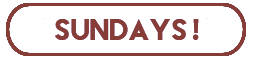 Sundays