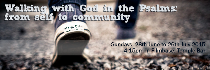 Walking with God in the Psalms: from self to community